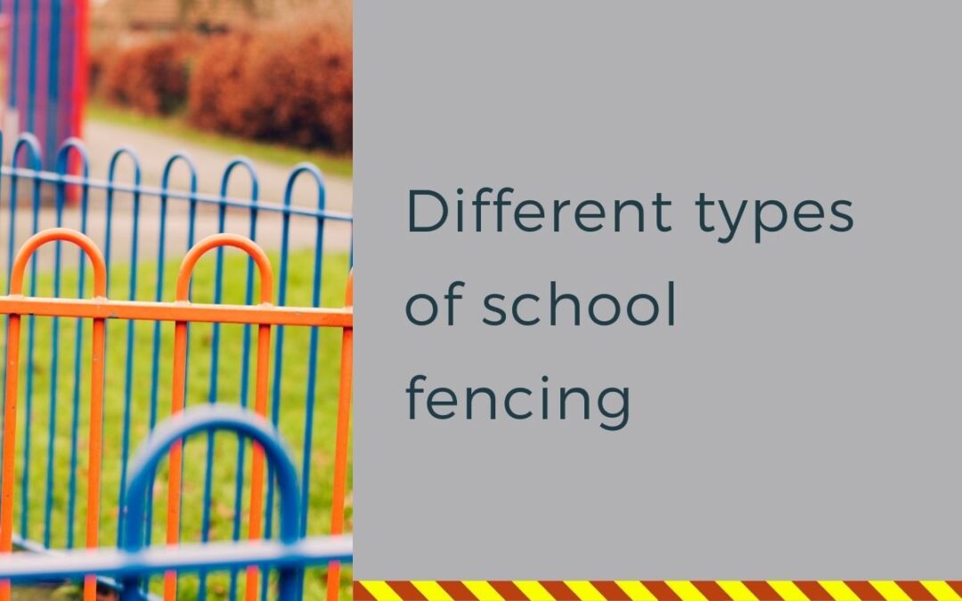 The main different types of school fencing